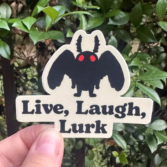 Live Laugh Lurk sticker