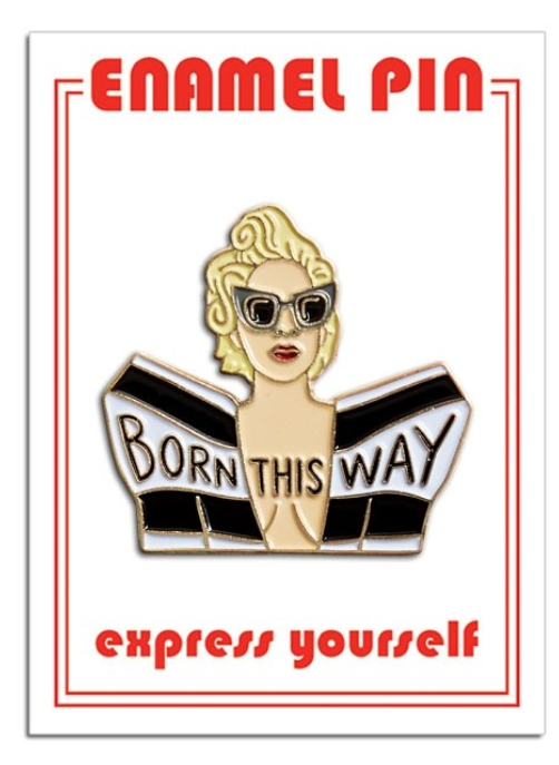 Gaga Born This Way Enamel Pin